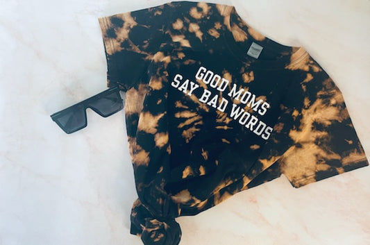 Good Moms Say Bad Words T-Shirt