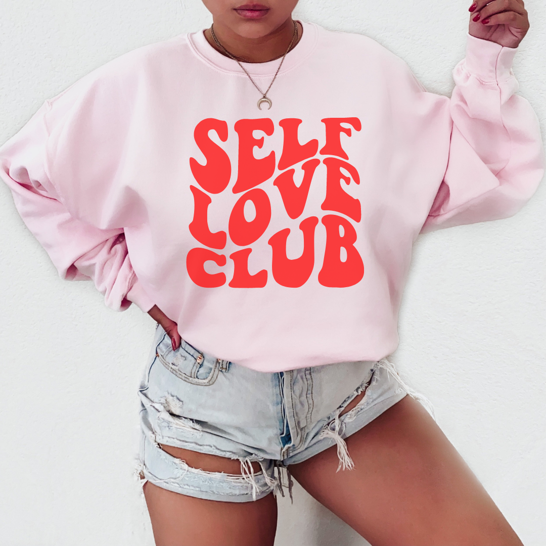 Self Love Club Pink Sweatshirt